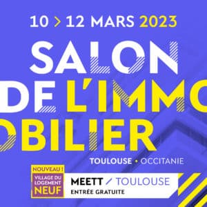 Trecobat au Salon de l’Immobilier de Toulouse du 10 au 12 mars 2023